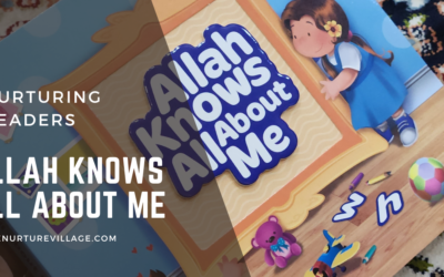 Nurturing Readers: Allah knows all about me